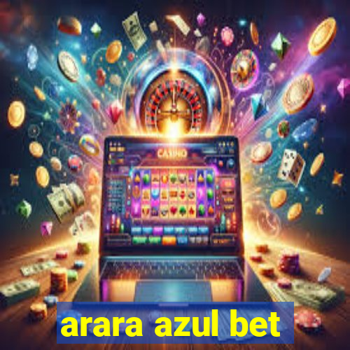 arara azul bet